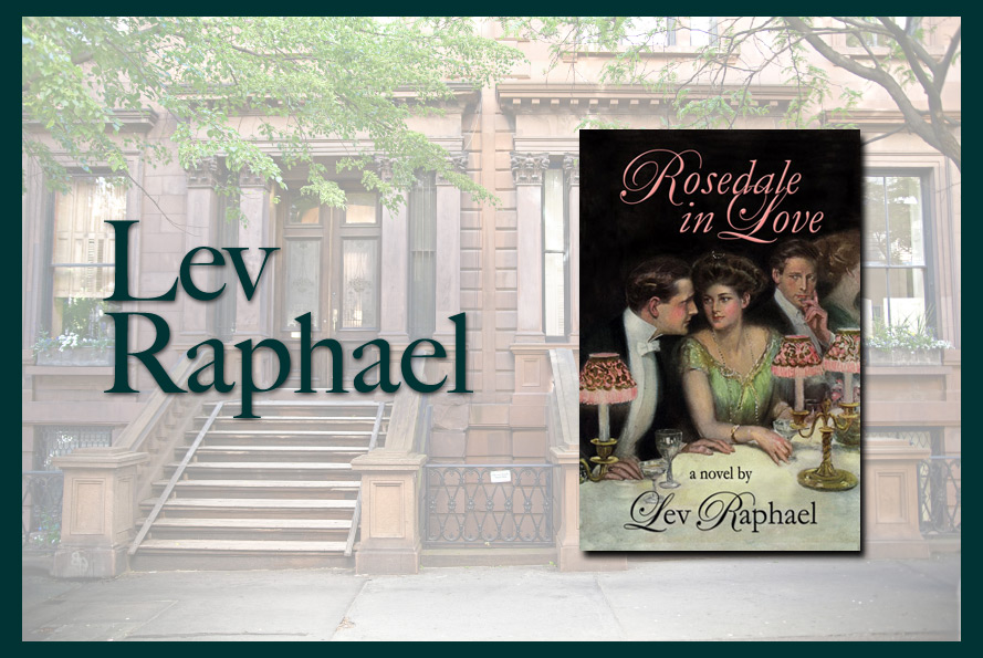 Lev Raphael - Author of ROSEDALE